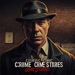 Classic Crime Stories