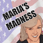 Maria's Madness