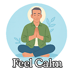 Feel Calm:  Mindfulness | Meditation | Mental Health