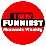 FMW - Funniest Moments Weekly