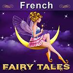 Fairy Tales French