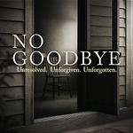 No Goodbye