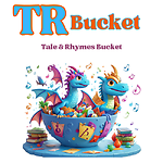 Tales and Rhymes Bucket