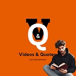 Videos and Quotes