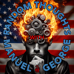 Random Thoughts Shorts with Manuel and George