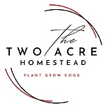 The Two Acre Homestead