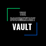 The Documentary Vault