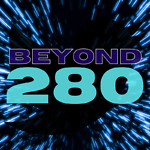 Beyond 280