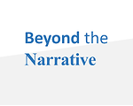 Beyond the Narrative