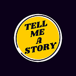 Tell Me A Story