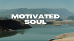 Motivated Soul