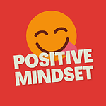 Positive Mindset