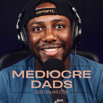 Mediocre Dads