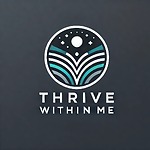 Thrive Within Me