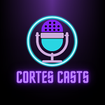 CortesCasts.