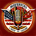 Mavericks in Faith and Culture