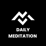 Welcome to "Daily Meditation" - Your Daily Source of Inner Peace and Tranquility!