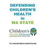 Washington Chapter of Children's Health Defense