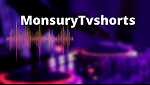 MonsuryTv shorts