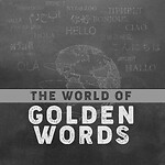 The World of Golden Words