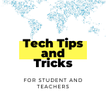 Tech For Student and Teacher