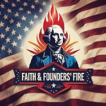 Faith & Founders' Fire