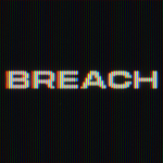BREACH