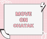 Move On Chatak