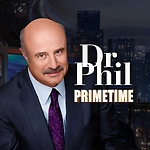 Dr Phil Primetime ✅