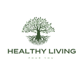 HEALTHY LIVING FOR YOU