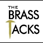 The Brass Tacks