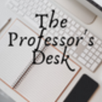 The Professor's Desk