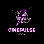 CinePulse Edits