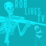 RobLivesTV
