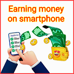 Earning money on smartphone