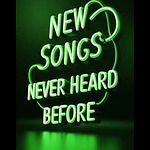 Songs Never Heard Before