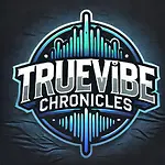 TrueVibe Chronicels