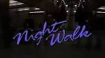 Night Walk - Day Walk background music