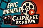 ClipReel Express