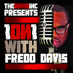 1 On 1 with Fredo Davis