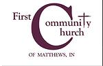 First Community Church (FCC) Matthews Indiana