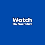 WatchTheNarrative