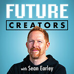 Future Creators Podcast