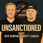 Unsanctioned with Matt Couch & Jeff Dornik