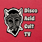 Disco Acid Cult TV