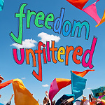 Freedom Unfiltered