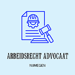 Nijmegen Arbeidsrecht Advocaat