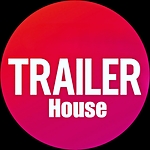 TRAILER HOUSE