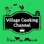 Vilage Cooking Channel