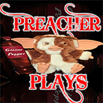 PreacherPlays